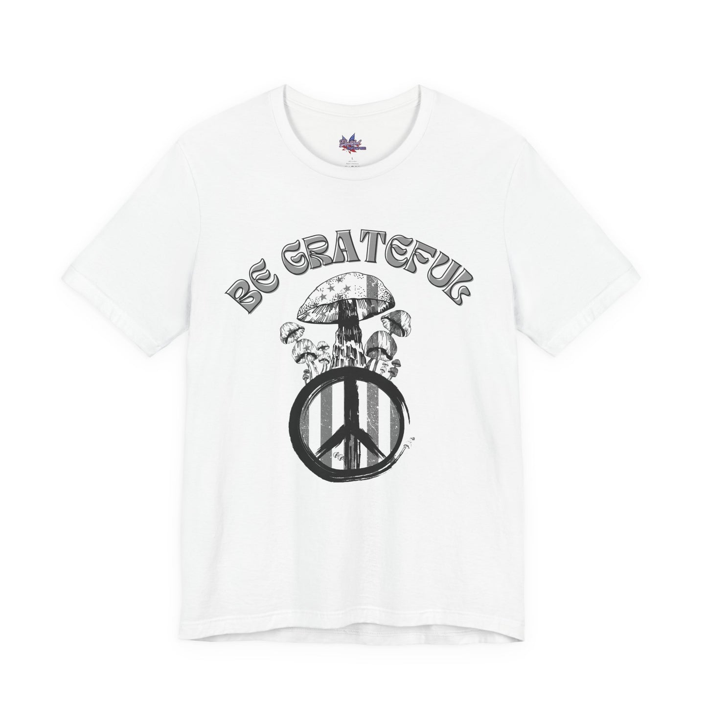 Be Grateful Mushroom T-Shirt: Stand for Freedom and Healing