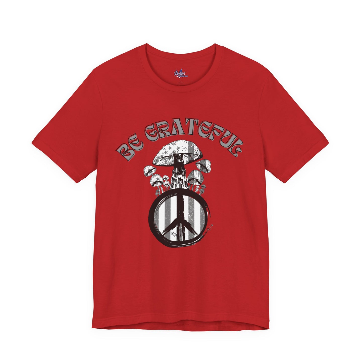 Be Grateful Mushroom T-Shirt: Stand for Freedom and Healing