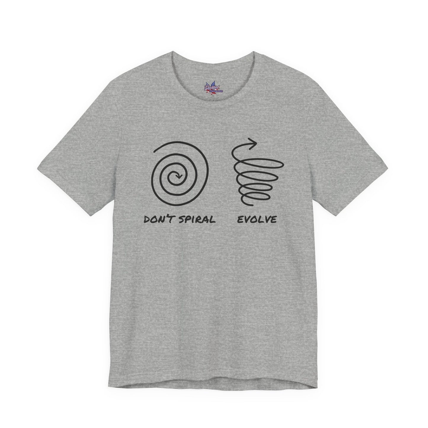 Don't Spiral , Evolve -  Embrace Growth