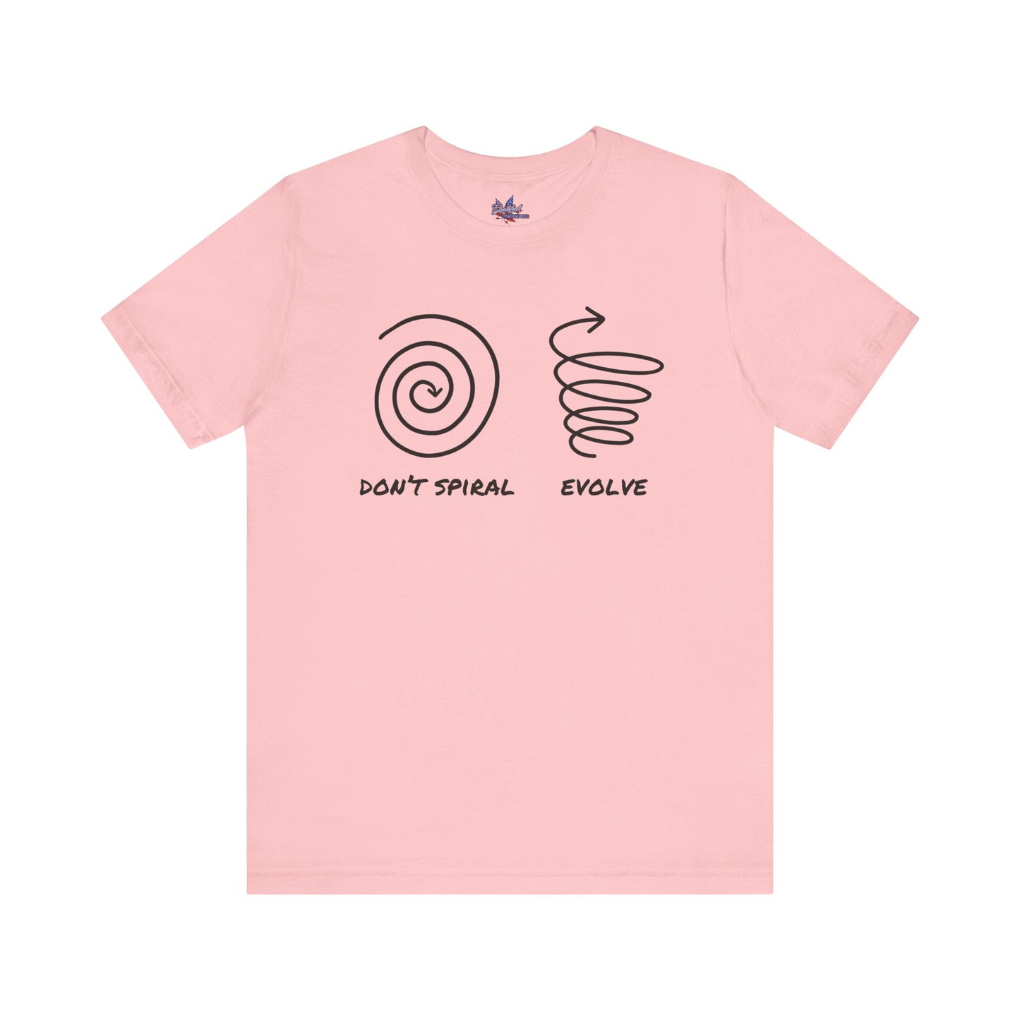 Don't Spiral , Evolve -  Embrace Growth