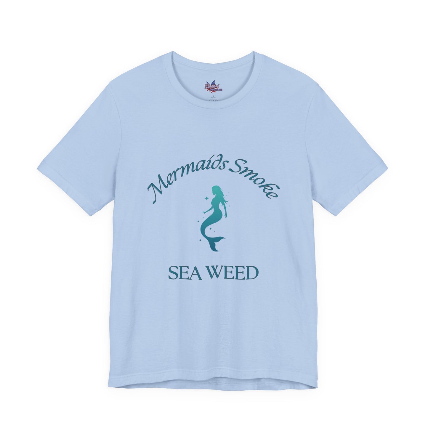 Mermaids Smoke Sea Weed T-Shirt: Embrace the Ocean Vibe