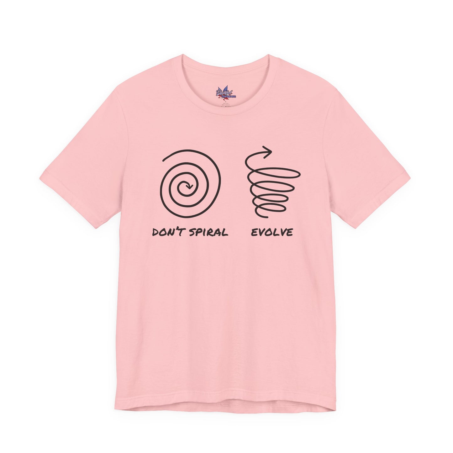 Don't Spiral , Evolve -  Embrace Growth