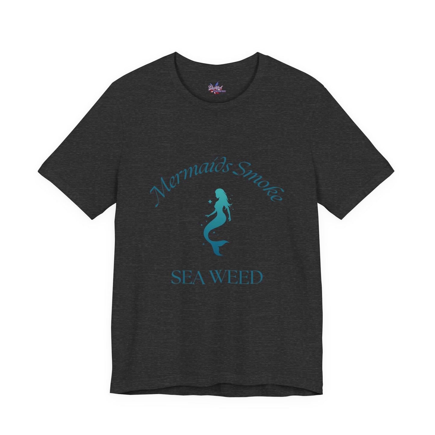 Mermaids Smoke Sea Weed T-Shirt: Embrace the Ocean Vibe